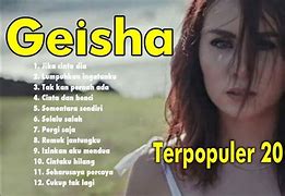 Lagu Geisha Full Album Tanpa Iklan